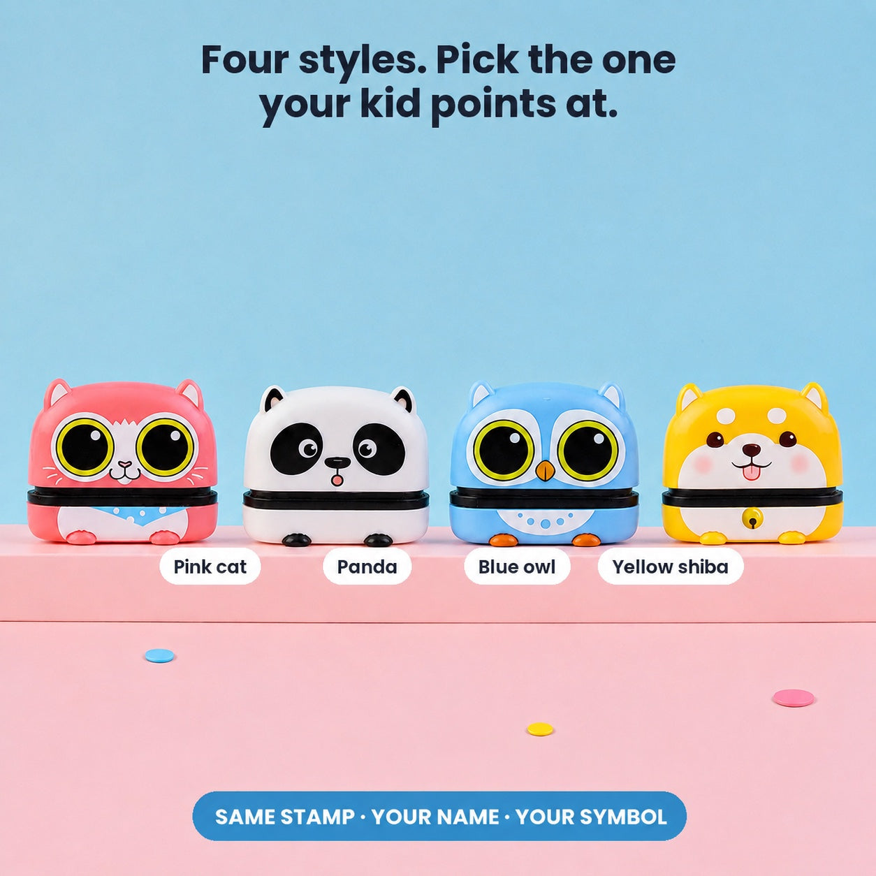 Four styles: pink cat, panda, blue owl, yellow shiba